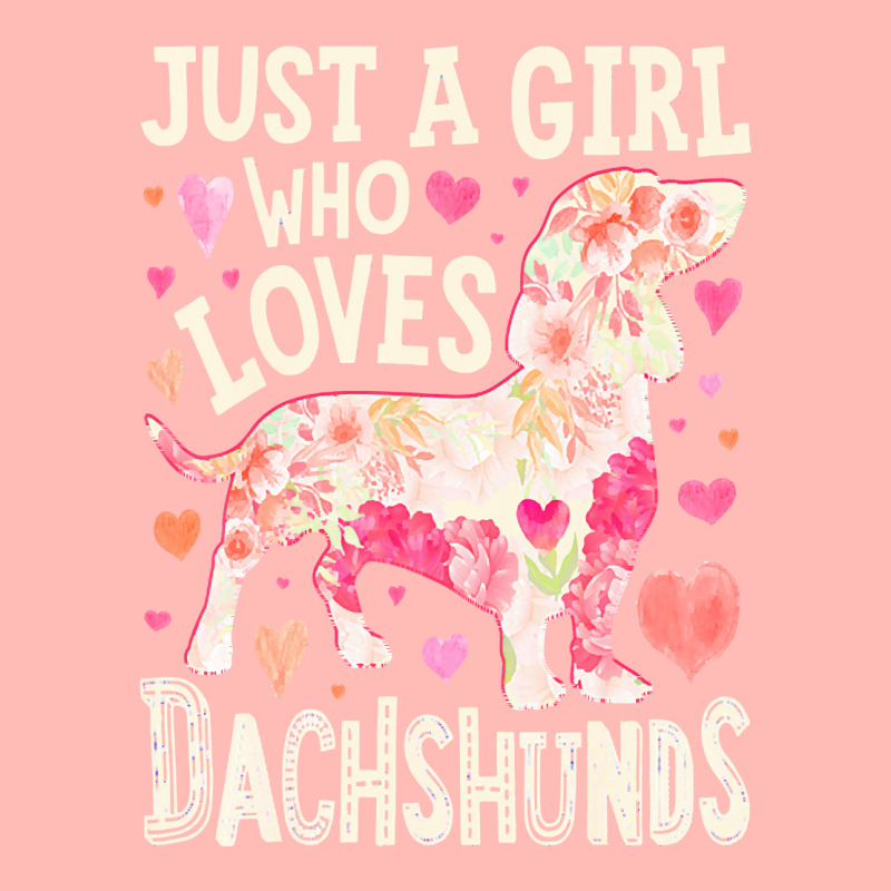 Dachshund T  Shirt Dachshund Just A Girl Who Loves Dachshunds Dog Flow Urban Heavy T-shirt by miracle24707 | Artistshot