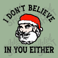 I Dont Believe In You Too Funny Christmas Santa Urban Pullover Hoodie | Artistshot