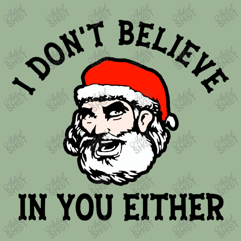 I Dont Believe In You Too Funny Christmas Santa Urban Pullover Hoodie | Artistshot