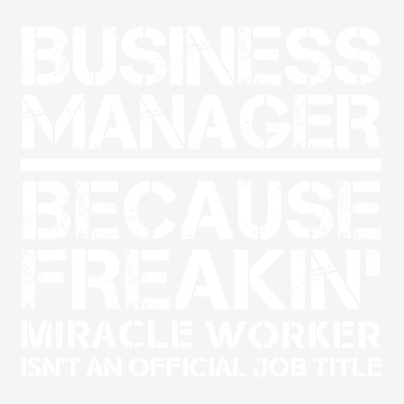 Business Manager Miracle Worker Funny Urban Pullover Hoodie | Artistshot