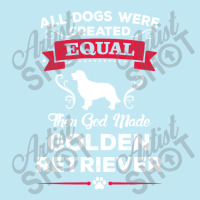 All Dogs Were Created Equal Then God Made Golden Retriever Urban Pullover Hoodie | Artistshot