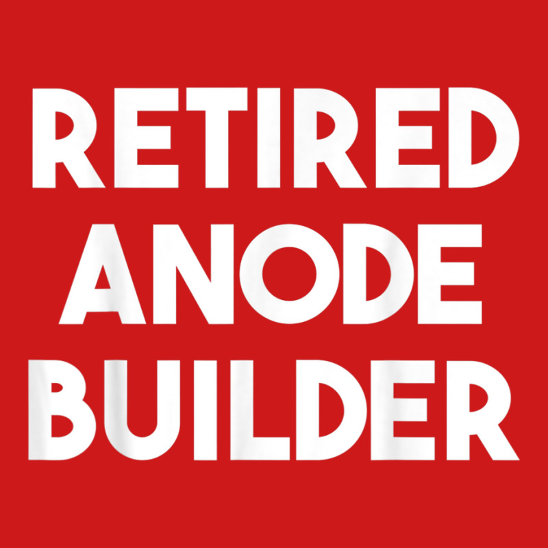 Retired Anode Builder T Shirt Baseball Cap | Artistshot