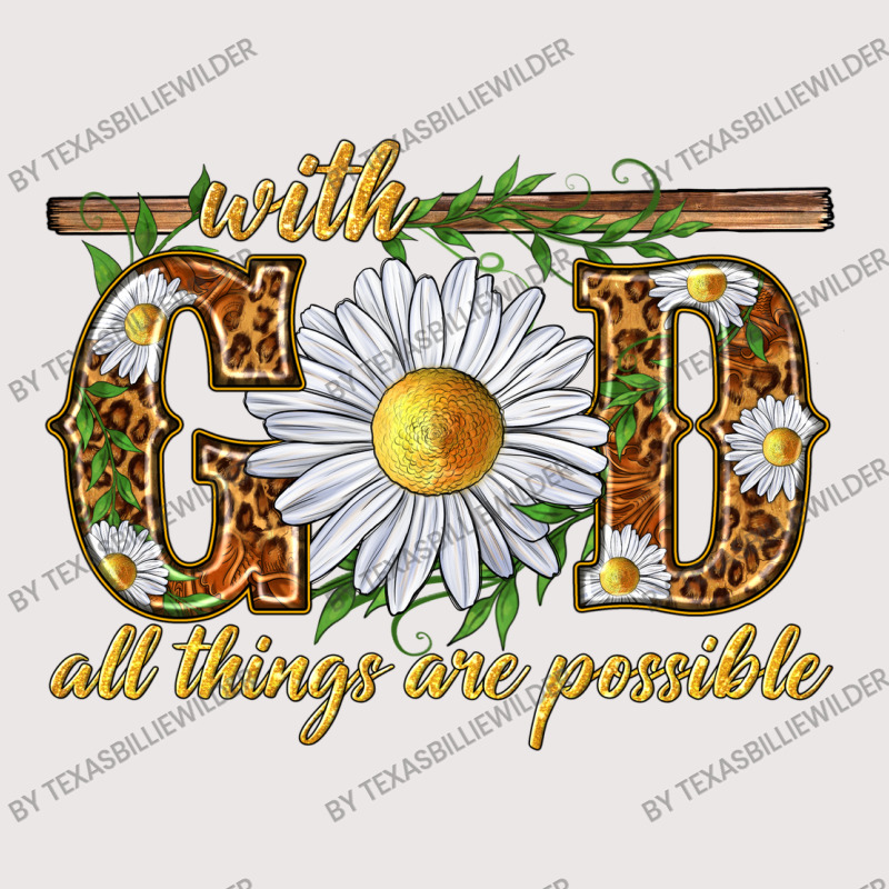 With God All Things Are Possible With Daisy Pocket T-shirt | Artistshot