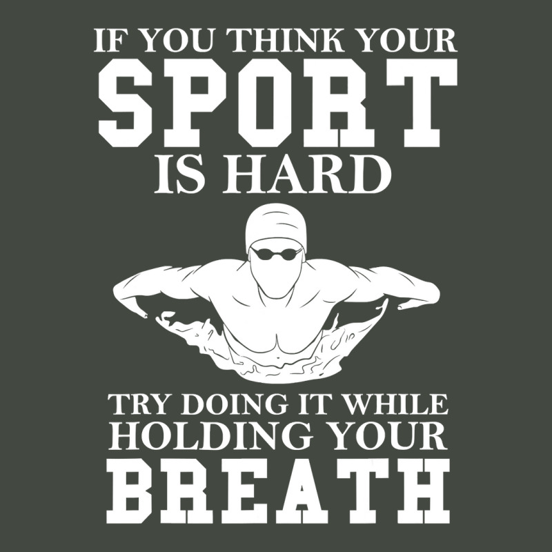 Funny Swimming Swimmer Gift Hard Sport Holding Your Breath T Shirt Trucker Cap | Artistshot