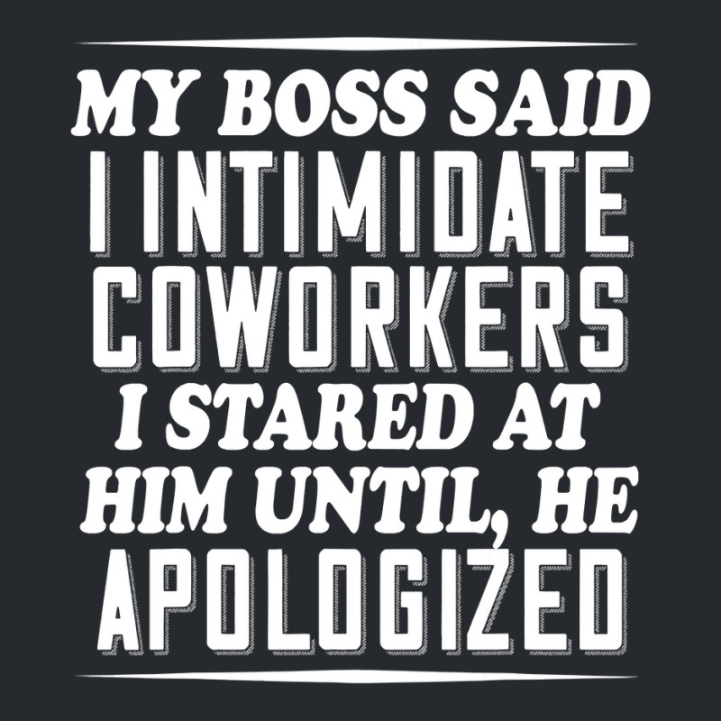 My Boss Said I Intimidate Coworkers I Stared At Him Until He T Shirt Flat Bill Snapback Cap by RomanAllen89 | Artistshot