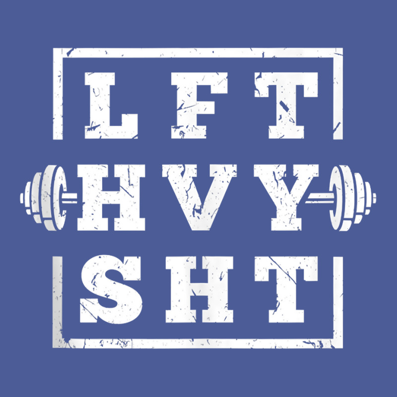 Funny Lift Heavy Shit Weightlifting Tank Top Flat Bill Snapback Cap | Artistshot