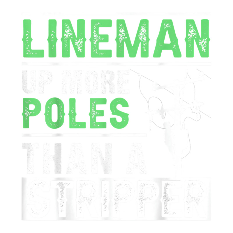 Lineman Up More Poles Than A Stripper Electrician Lineworker Debie Paper Bag - 10 X 5 X 13 | Artistshot