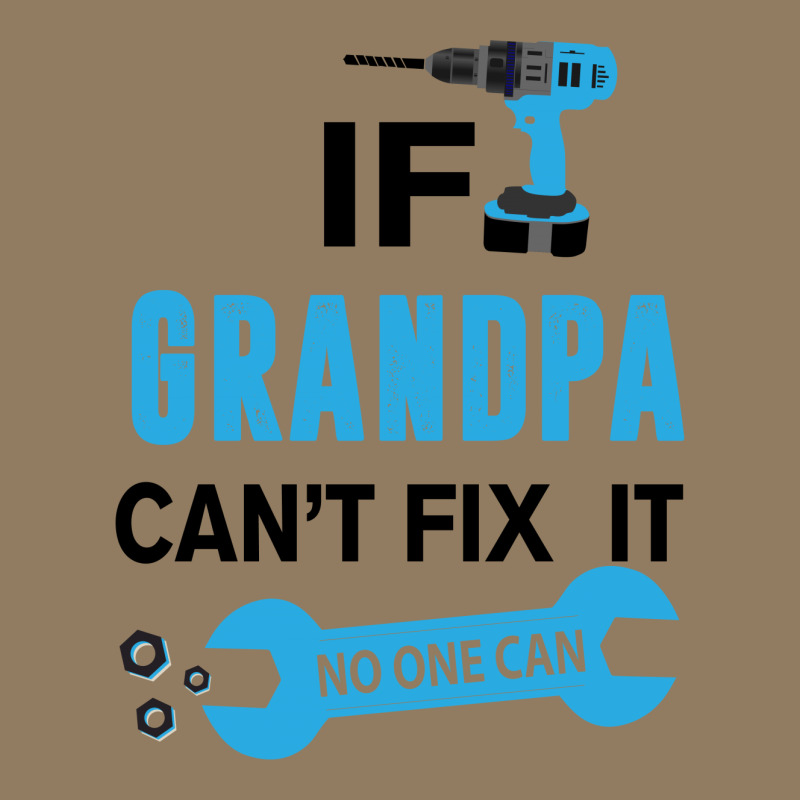 If Grandpa Can't Fix It No One Can Leatherette Tumbler | Artistshot