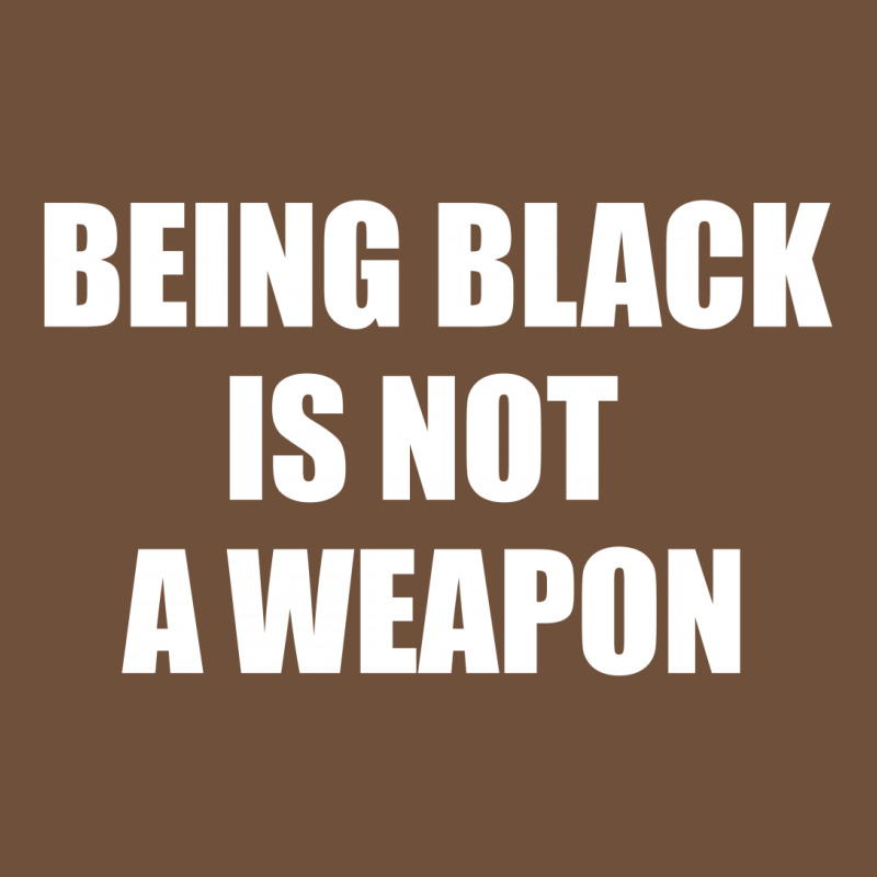 Being Black Is Not A Weapon - Black Lives Matter Leatherette Tumbler | Artistshot