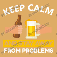 Keep Calm And Stay Away From Problems With Drink Beer, Beer Cheer Urban Heavy T-shirt | Artistshot