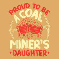 Proud To Be The Daughter Of A Coal Miner Coal Miner Girl T Shirt Urban Heavy T-shirt | Artistshot