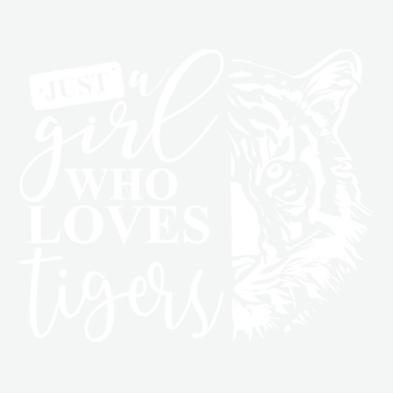 Tiger T  Shirt Just A Girl Who Loves Tigers I Kids I Baby Tiger T  Shi Urban Heavy T-shirt by heloise3085 | Artistshot