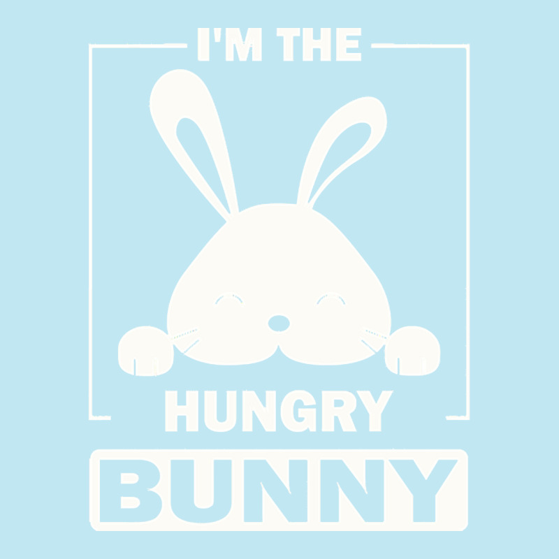 Im The Hungry Bunny T  Shirt I'm The Hungry Bunny Funny Matching Famil Urban Heavy T-shirt | Artistshot