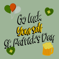 Saint Patricks Day T  Shirt Go Luck Yourself St Patrick's Day T  Shirt Urban Heavy T-shirt | Artistshot