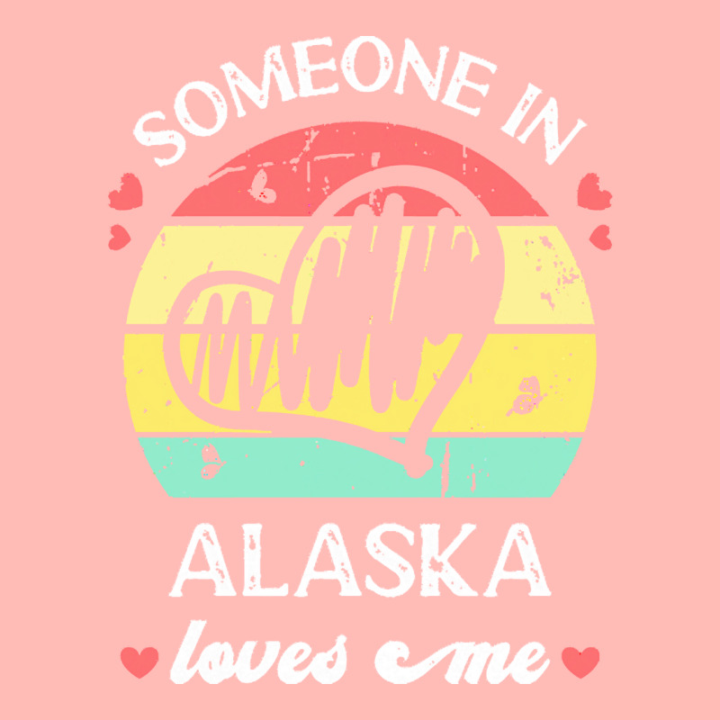 Someone In Alaska Loves Me T  Shirt Someone In Alaska Loves Me Funny F Urban Heavy T-shirt | Artistshot