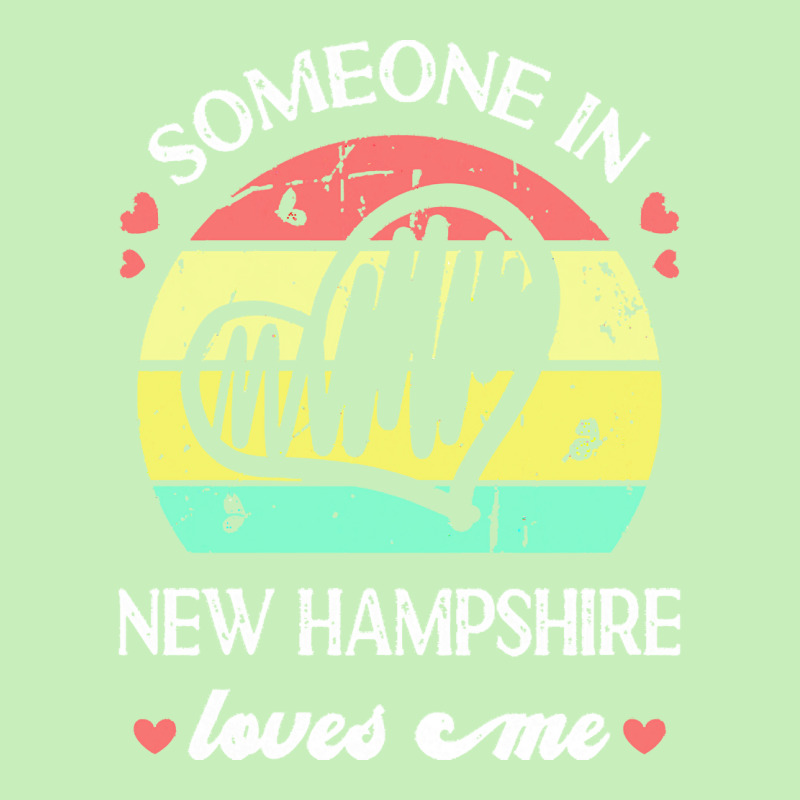 Someone In New Hampshire Loves Me T  Shirt Someone In New Hampshire Lo Urban Heavy T-shirt | Artistshot