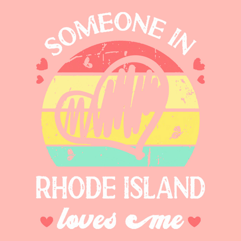 Someone In Rhode Island Loves Me T  Shirt Someone In Rhode Island Love Urban Heavy T-shirt | Artistshot