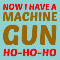 Now I Have A Machine Gun Ho Ho Ho Leatherette Tumbler | Artistshot