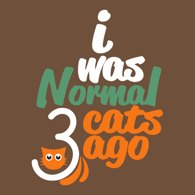 I Was Normal Cats Leatherette Tumbler | Artistshot