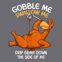 Gobble Me Swallow Me Thanksgiving Turkey Gravy Wap Lyrics T Shirt Mesh Cap | Artistshot