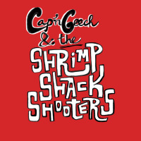 Cap'n Geech And The Shrimp Shack Shooters Trucker Cap | Artistshot