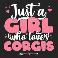 Just A Girl Who Love T  Shirt Just A Girl Who Loves Corgis   Cute Dog Unisex Hoodie | Artistshot