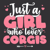 Just A Girl Who Love T  Shirt Just A Girl Who Loves Corgis   Cute Dog Vintage Hoodie And Short Set | Artistshot