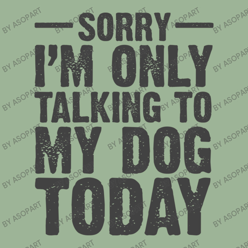 Im Only Talking To My Dog Today Pet And Puppy Lovers Humor Jokes Funny Urban Heavy T-shirt | Artistshot