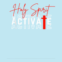 Holy Spirit Activate T Shirt Urban Heavy T-shirt | Artistshot