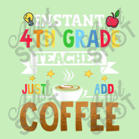 Instant 4th Grade Teacher Just Add Coffee Urban Heavy T-shirt | Artistshot