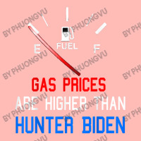 Joe Biden Gas Prices Are Higher Than Hunter Worst President T Shirt Urban Heavy T-shirt | Artistshot