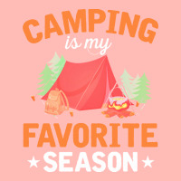 Camping T  Shirt Camping Is My Favorite Season T  Shirt Urban Pullover Hoodie | Artistshot