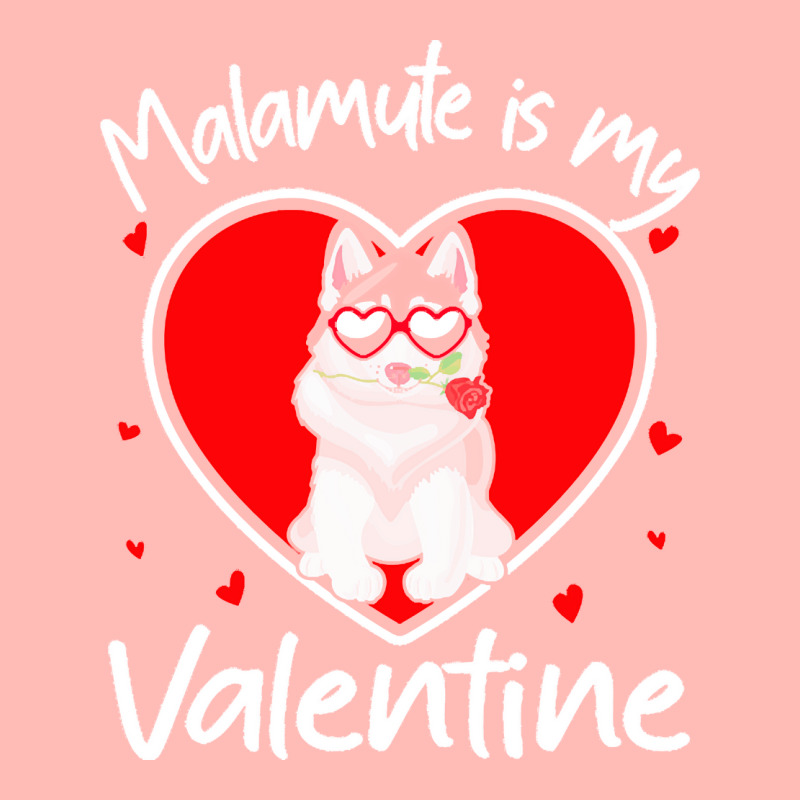 Alaskan Malamute Is My Valentine T  Shirt Alaskan Malamute Is My Valen Urban Pullover Hoodie | Artistshot