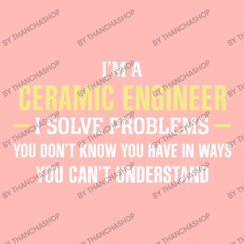 Ceramic Engineer I Solve Problems Funny Gift Urban Pullover Hoodie | Artistshot