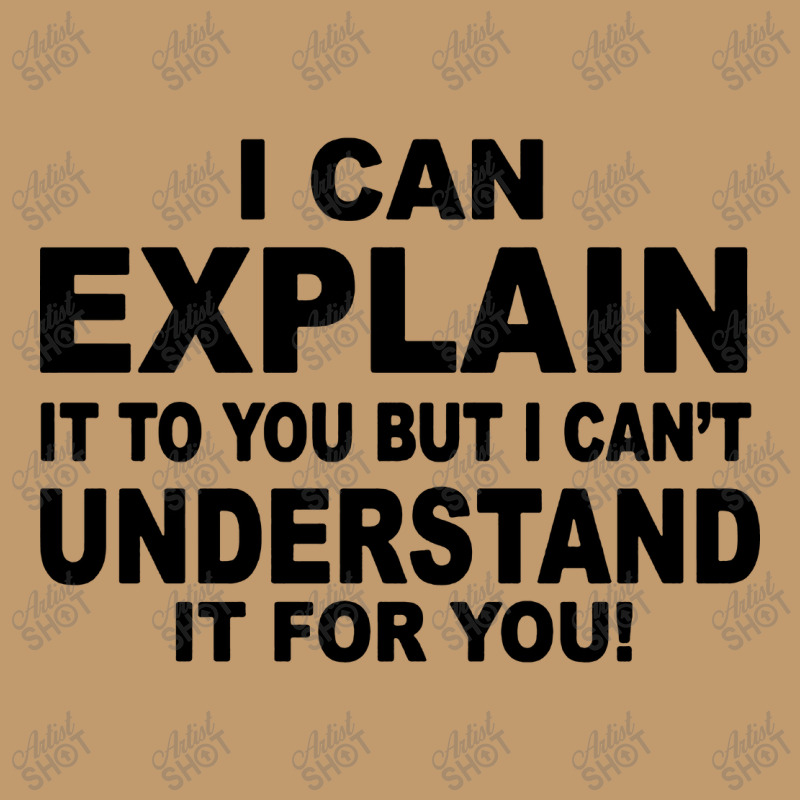 I Can Explain It But I Cant Understand It For You Urban Pullover Hoodie by Angel Tees | Artistshot