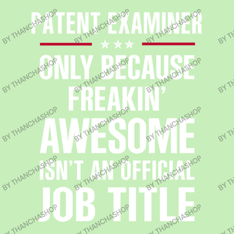 Gift For Freakin' Awesome Patent Examiner Urban Pullover Hoodie by thanchashop | Artistshot