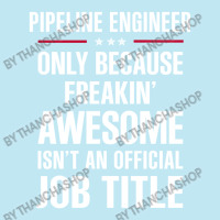 Gift For Freakin' Awesome Pipeline Engineer Urban Pullover Hoodie | Artistshot