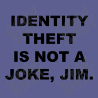 Identity Theft Is Not A Joke, Jim Identity Theft Is Not A Joke Jim Leatherette Tumbler | Artistshot