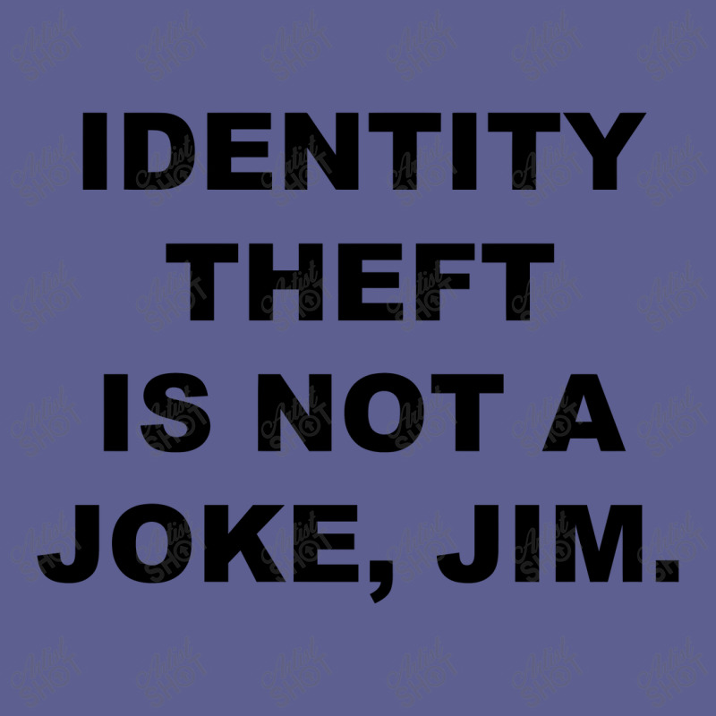 Identity Theft Is Not A Joke, Jim Identity Theft Is Not A Joke Jim Leatherette Tumbler | Artistshot