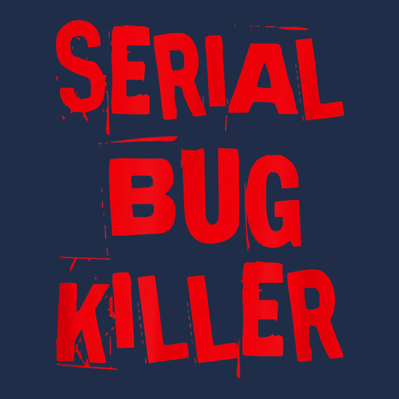 Serial Bug Killer Exterminator Pest Control For Fans Baseball Cap by IrmaJeannette | Artistshot