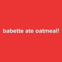 Babette Ate Oatmeal T Shirt Mesh Cap | Artistshot