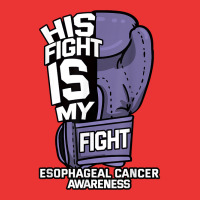 His Fight Is My Fight Esophageal Cancer Awareness Fighter T Shirt Mesh Cap | Artistshot