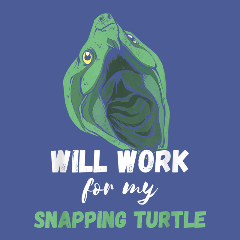 Snapping Turtle Will Work For Snapping Turtle Lover Reptile T Shirt Flat Bill Snapback Cap | Artistshot