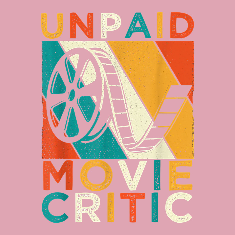 Unpaid Movie Critic Shirt Film Cinema Motion Picture Fan T Shirt Dyed Cap by emaliekrein | Artistshot