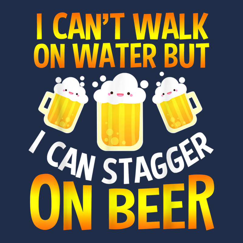 I Cant Walk On Water But I Can Stagger On Beer Gifts Men Baseball Cap | Artistshot