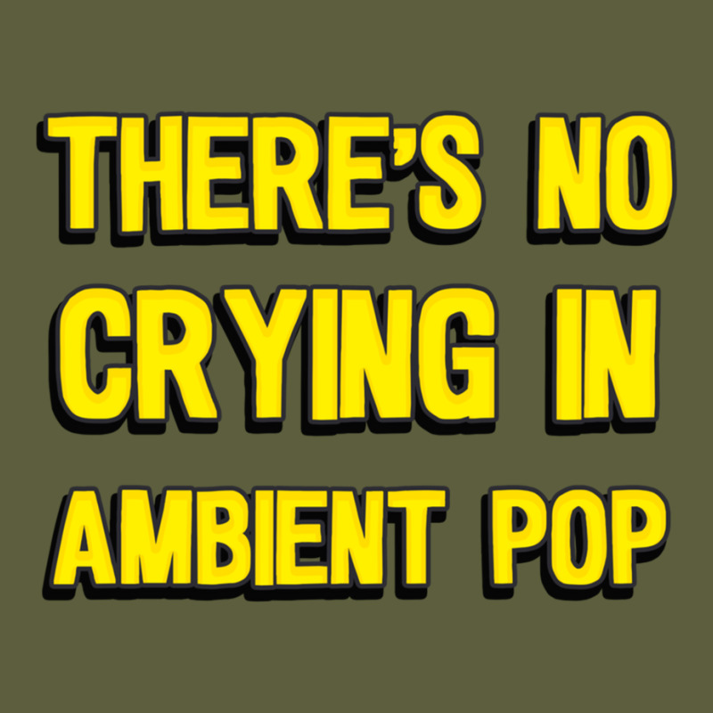 There's No Crying In Ambient Pop Long Sleeve T Shirt Camo Snapback by cm-arts | Artistshot