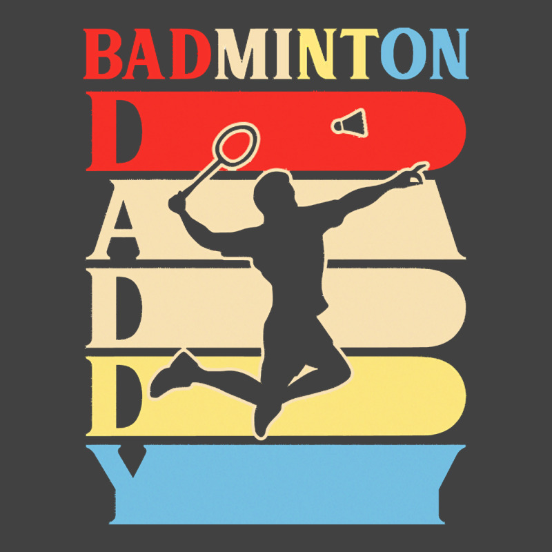 Fathers Day Gift Ideas T  Shirtbadminton Daddy Funny Daddy Gifts Fathe Vintage T-shirt | Artistshot