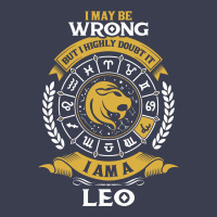 I May Be Wrong But I Highly Doubt It I Am A Leo Scorecard Crop Tee | Artistshot