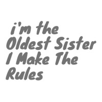 Oldest Sister I Make The Rules Funny Matching Sibling Products. Double Wine Paper Bag - 6 1/2 X 3 1/2 X 12 3/8 | Artistshot