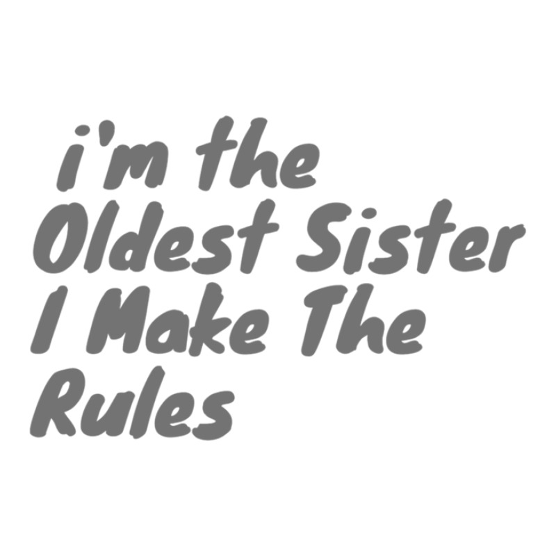 Oldest Sister I Make The Rules Funny Matching Sibling Products. Double Wine Paper Bag - 6 1/2 X 3 1/2 X 12 3/8 | Artistshot